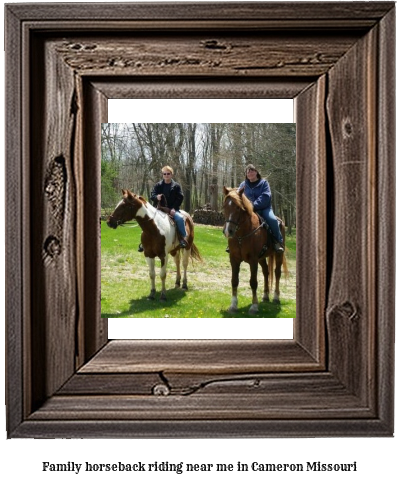 family horseback riding near me in Cameron, Missouri